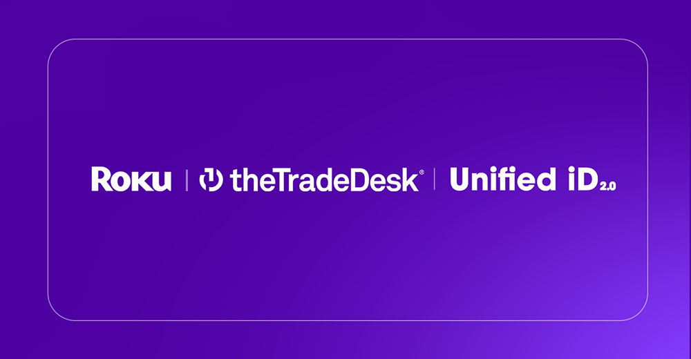 Roku, The Trade Desk, Unified ID 2.0